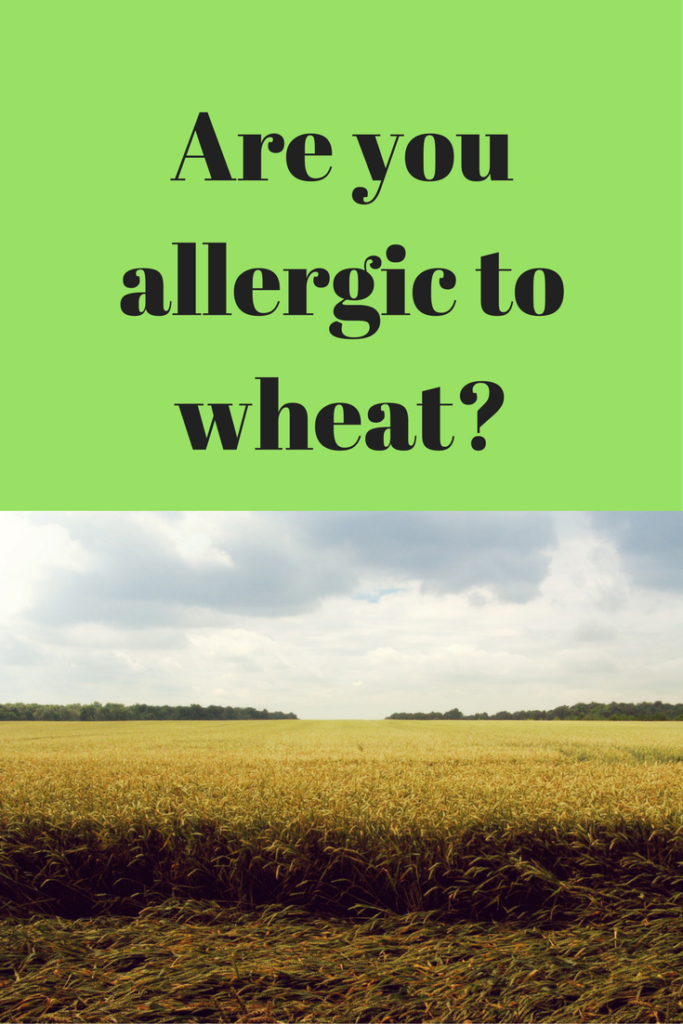 7 Signs You Are Allergic to Wheat