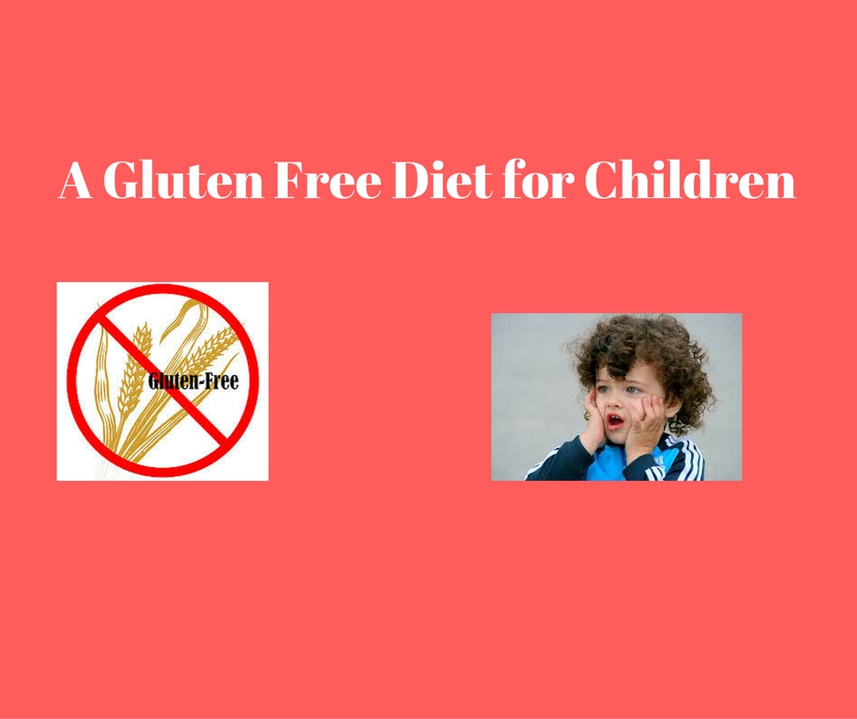 gluten free diet for children