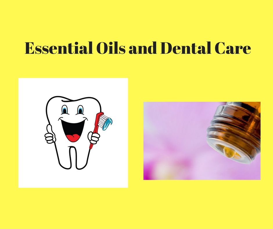 essential oils and dental care