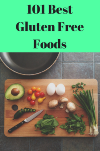 101 Best Gluten Free Foods