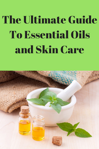 essential oils and skin care
