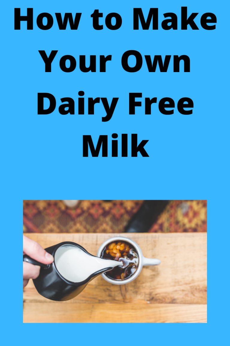 How To Make Dairy Free Milk