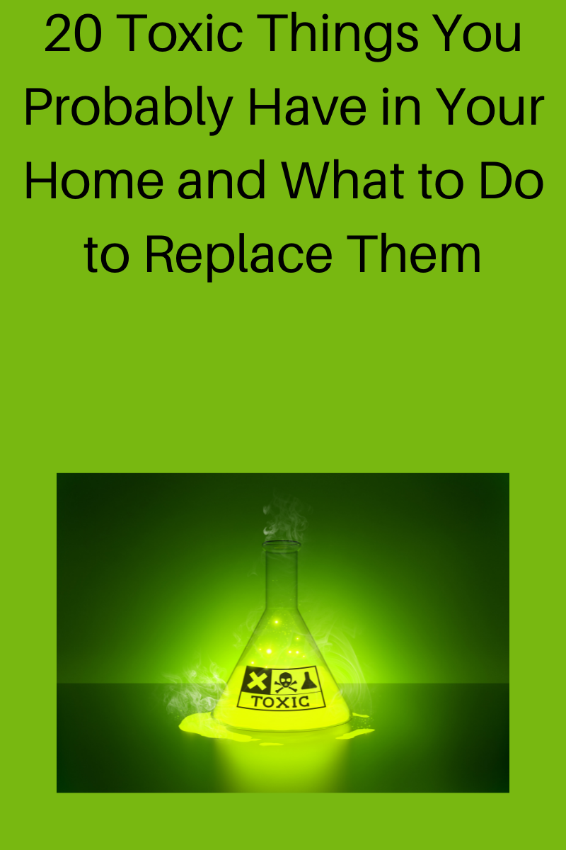 toxic things in your home