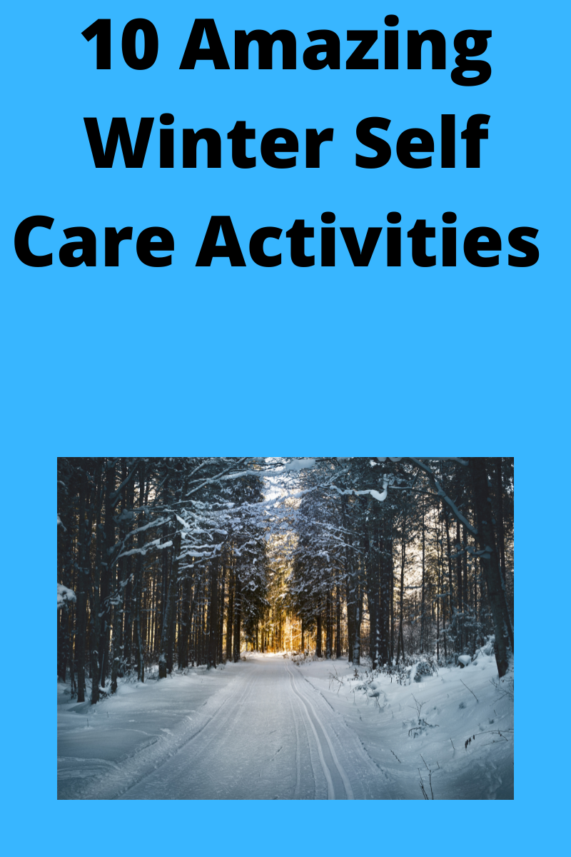 winter self care activities