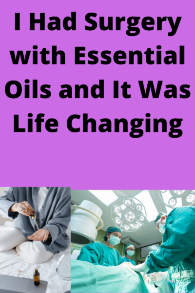 surgery with essential oils