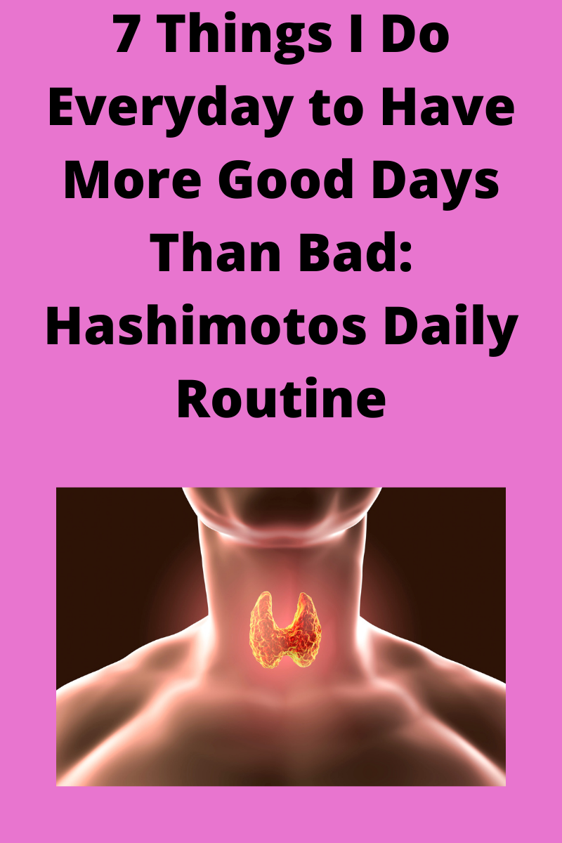 hashimotos daily routine