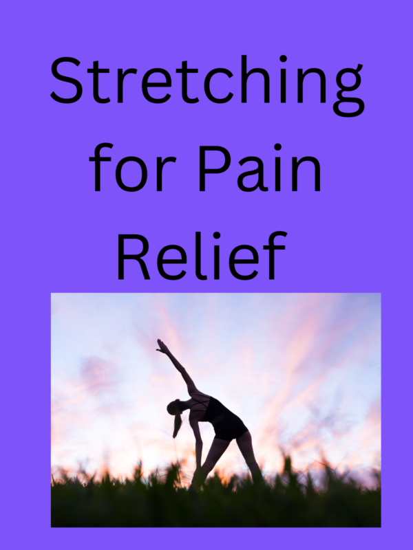 stretching for pain relief