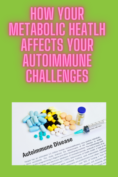 metabolic health and autoimmune
