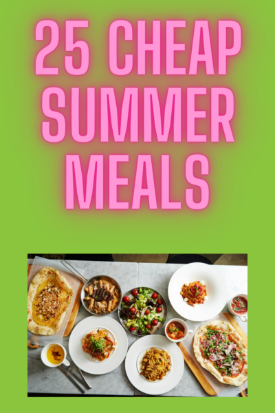 cheap summer meals