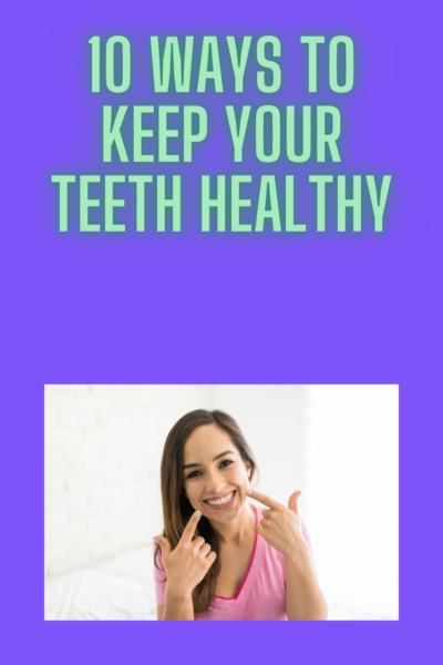 keep teeth healthy naturally