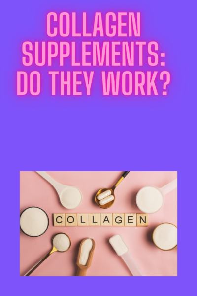 How long does it take for collagen supplements to work?