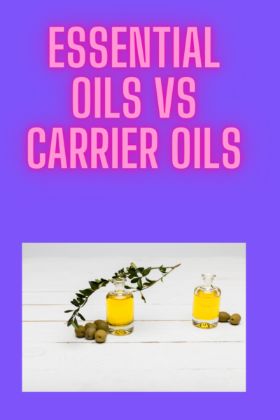 Essential Oils vs. Carrier Oils