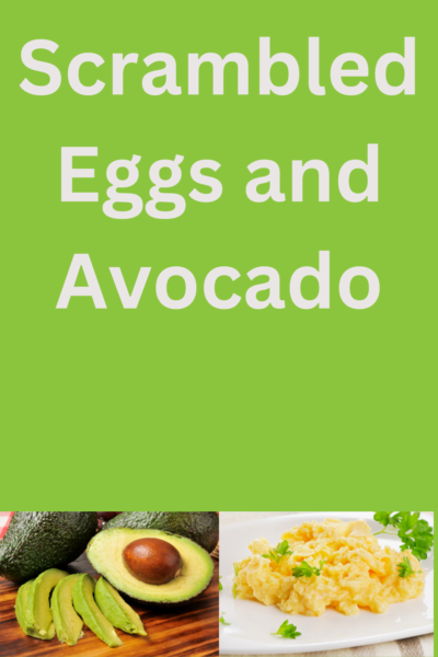 scrambled eggs and avocado
