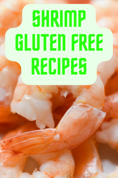 Shrimp Gluten Free Recipes