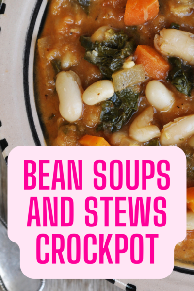 Bean soups and stews crock pot