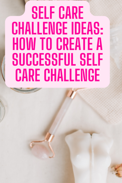 self care challenge ideas