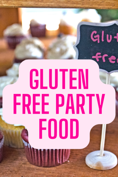 gluten free party food