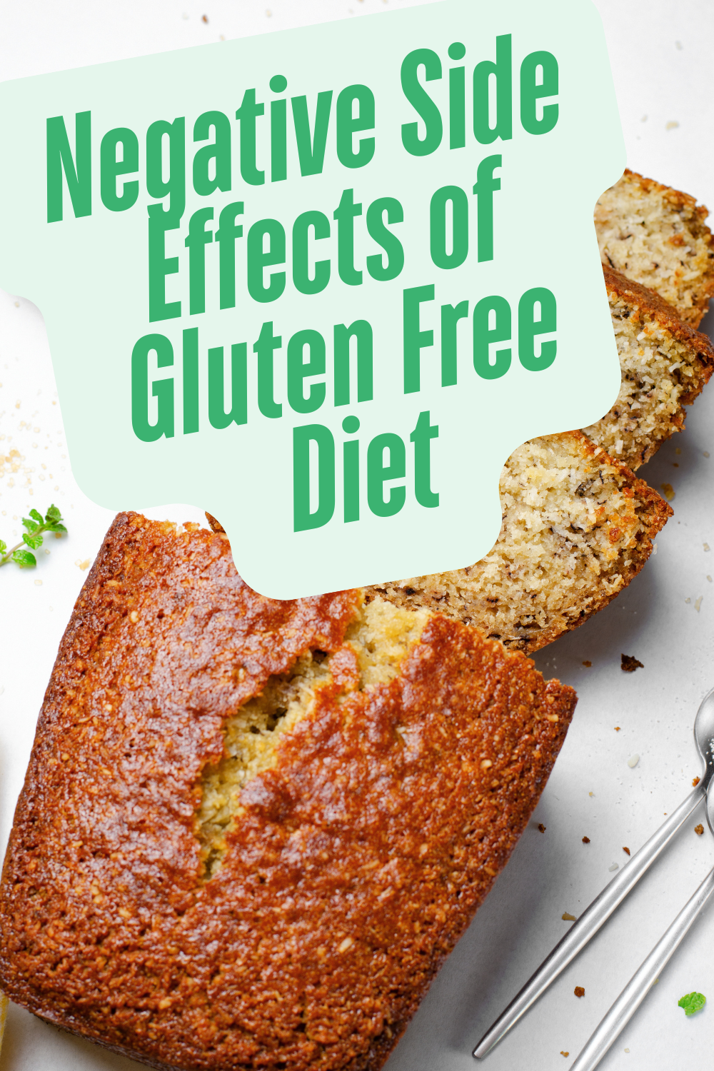 Negative Side Effects of Gluten Free Diet