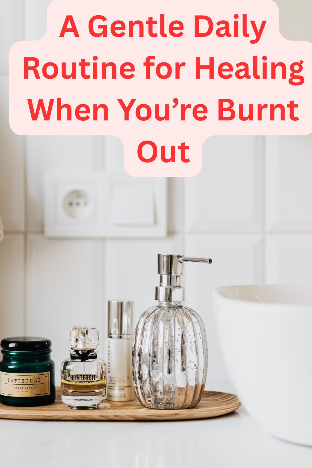 daily routine for healing