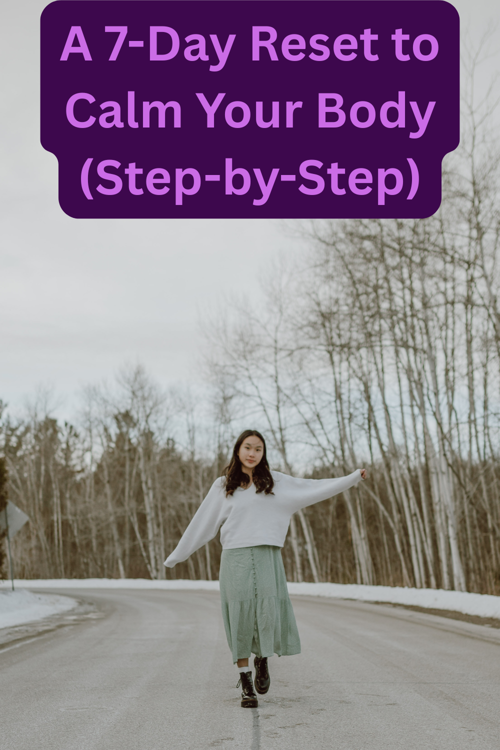 7 day reset to calm your body
